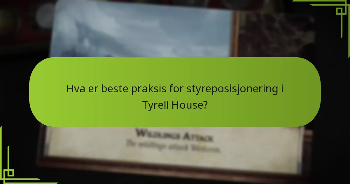 Hvordan kan påvirkningsstrategier utvikles for Tyrell House?