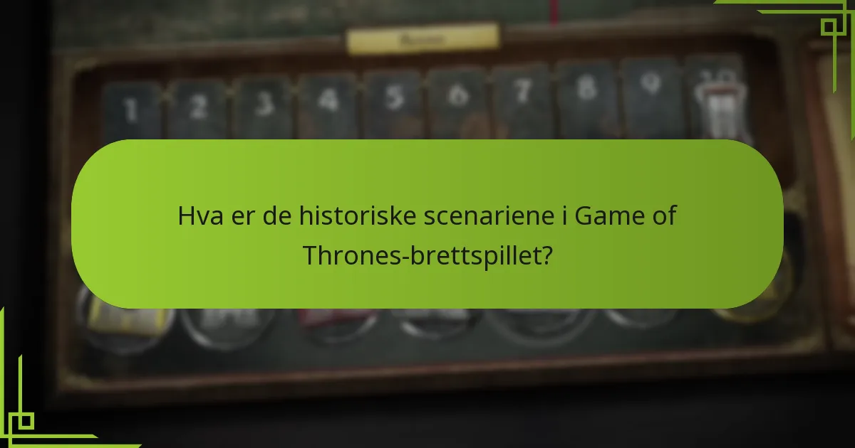 Hvordan forbedrer lore-baserte regler Game of Thrones-brettspillet?