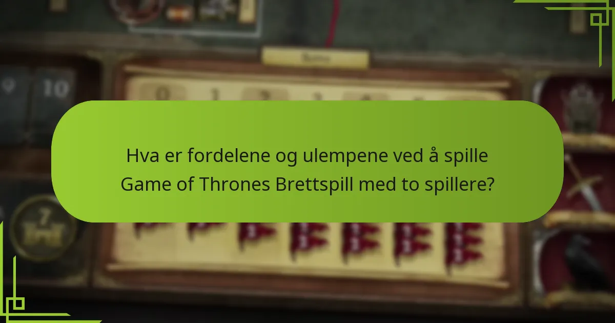 Hvilke oppsettsendringer er nødvendige for et to-spiller-spill?