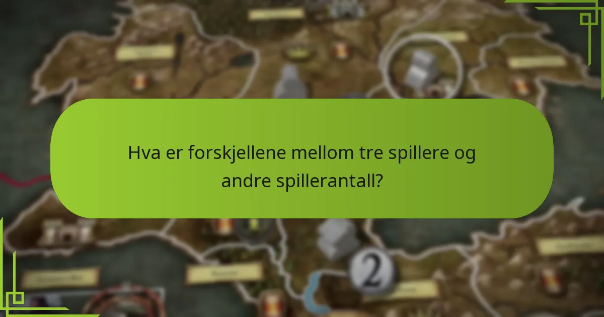 Hvilke unike regler gjelder for tre-spiller-scenariet?