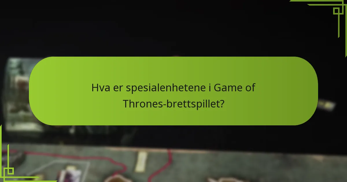 Hvilke unike evner har spesialenheter?